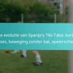 featured-image-de-evolutie-van-spanjes-tiki-taka-korte-passes-beweging-zonder-bal-spelerschemie