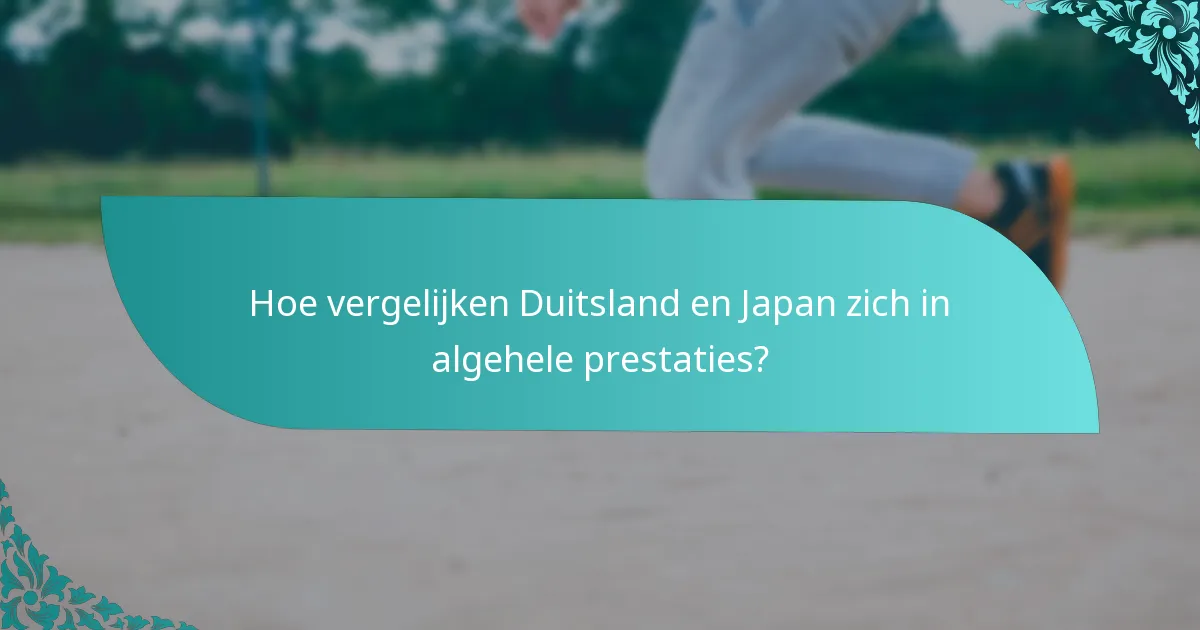 Hoe vergelijken Duitsland en Japan zich in algehele prestaties?